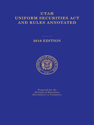 cover image of Utah Uniform Securities Act and Rules Annotated
